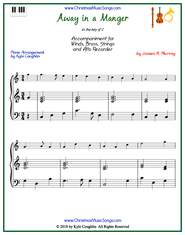 Away in a Manger piano accompaniment to play along with all wind, brass, strings, and alto recorder arrangements on www.ChristmasMusicSongs.com. Free printable PDF.