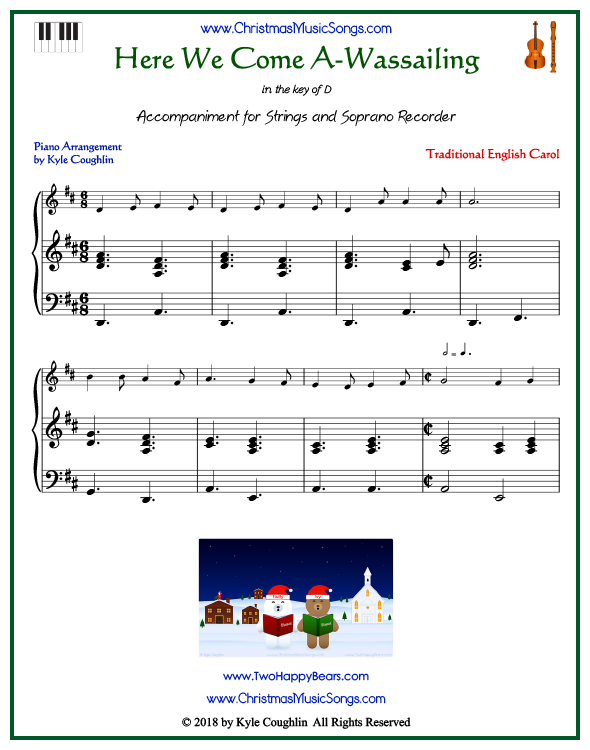 Here We Come A-Wassailing piano accompaniment to play along with all string and soprano recorder arrangements on www.ChristmasMusicSongs.com. Free printable PDF.