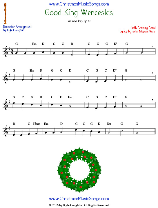 The Christmas carol Good King Wenceslas for recorder in the key of G.